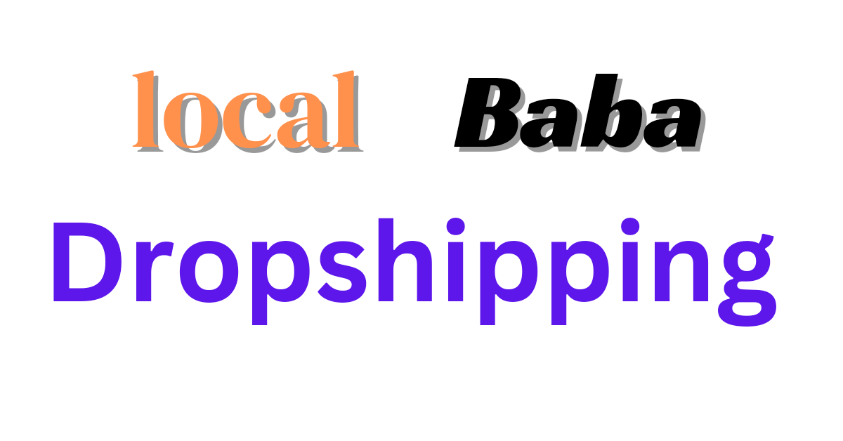 Local Baba Dropshipping