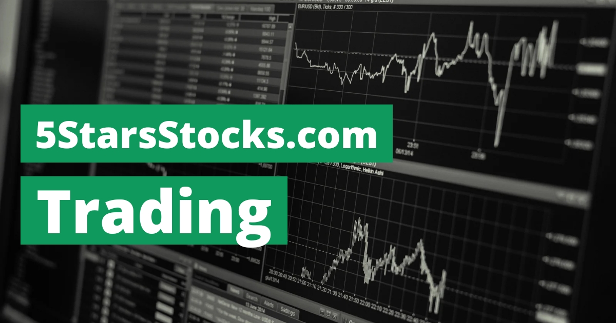 5StarsStocks.com Trading