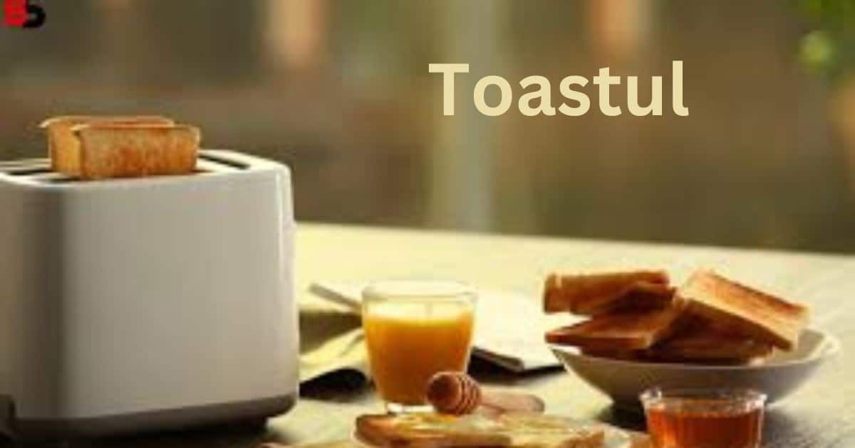 Toastul